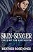Skin-Singer: Tales of the K...