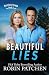 Beautiful Lies: The Beauty in Flight Series in One Beautiful Volume (Nutfield Saga)