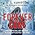 Forever Gone: A Lee Danforth Suspense Novel
