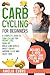Carb Cycling for Beginners:...