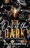 Book cover for Out of the Dark (Club Caliber, #2)