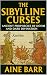 THE SIBYLLINE CURSES: Ancie...