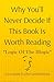 Why You'll Never Decide If This Book Is Worth Reading by Akhil Chainani