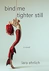 Bind Me Tighter S...