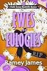 Ewes and Eulogies
