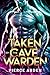 Taken By The Cave Warden by Pierce Arden