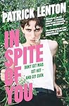 In Spite of You: ...