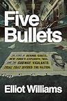 Five Bullets: The...