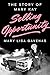Selling Opportunity: The Story of Mary Kay