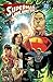 Superman Unlimited Vol. 1: Kryptonite Kingdom