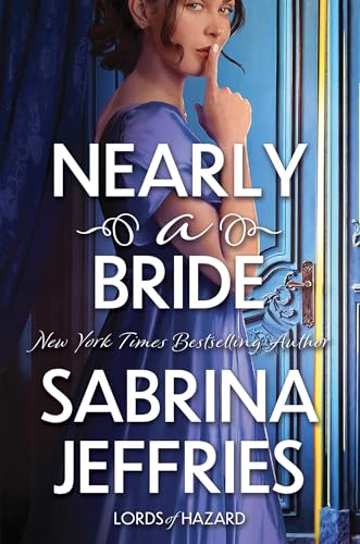Nearly a Bride (Lords of Hazard)