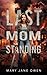 Last Mom Standing (Cozy Tales of the Zombie Apocalypse)
