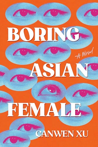 Boring Asian Female (Hardcover)