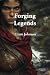 Forging Legends