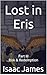 Lost in Eris by Isaac James