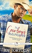 The Cowboy's Bullfighter