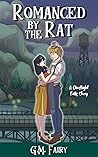 Romanced by the Rat