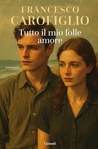 Tutto il mio folle amore (Italian Edition)