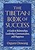 The Tibetan Book of Success...