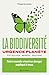 La biodiversité urgence planète: Notre monde vivant en danger expliqué à tous