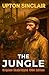 The Jungle: Upton Sinclair’...