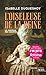 L'Oiseleuse de la Reine (Le Château des soupirs, #1)