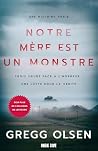 Notre mère est un...