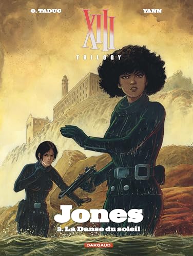 XIII Trilogy : Jones - Tome 3 - La Danse du soleil (Hardcover)