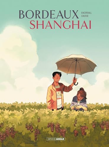 Bordeaux/Shanghai (Hardcover)