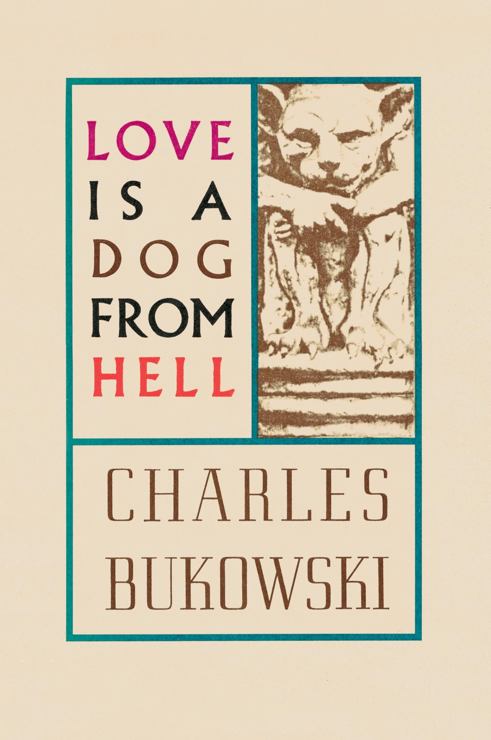 Love Is a Dog from Hell (Paperback)