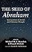 The Seed of Abraham: Inters...