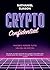 Crypto confidential: Vincer...