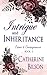 Intrigue and Inheritance: Crime and Consequences Book 3