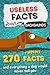 Useless facts about Dachshunds - 270 funny facts and everything a dog would never tell you