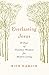 Everlasting Jesus: 40 Days of Timeless Wisdom for Modern Living