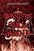Monsters Walk Among US (Ruthless Monsters Book 1)