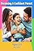 Becoming A Confident Parent...