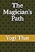 The Magician's Path
