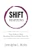SHIFT Happens: From Broken ...