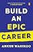 Build an Epic Career