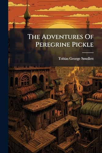 The Adventures Of Peregrine Pickle