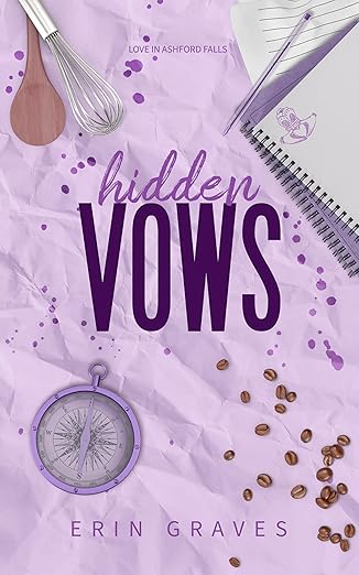 Hidden Vows (Love in Ashford Falls #3)