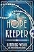 The Hope Keeper by Heather  Webb