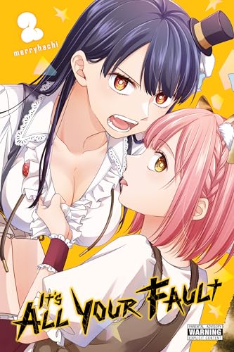 It’s All Your Fault, Vol. 2 (Kindle Edition)
