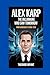 Alex Karp: The Billionaire ...