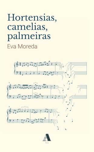 Hortensias, camelias, palmeiras (Paperback)