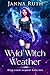 Wyld Witch Weather