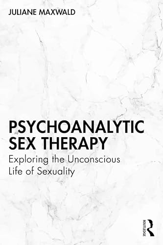 Psychoanalytic Sex Therapy (Paperback)