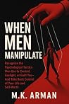 When Men Manipula...
