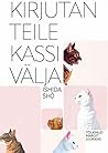 Kirjutan teile ka...